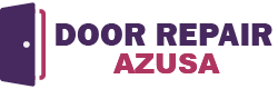 Door Repair Azusa